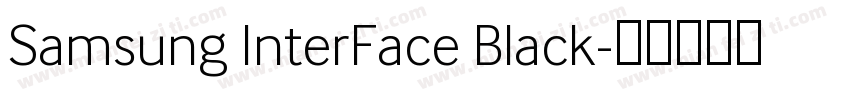 Samsung InterFace Black字体转换